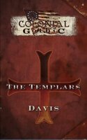 Colonial Gothic: The Templars (EN)