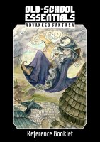 Old-School Essentials RPG: Advanced Fantasy Reference...
