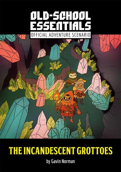 Old-School Essentials RPG: The Incandescent Grottoes HC (EN)