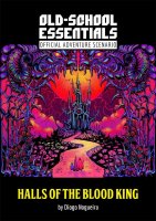 Old-School Essentials: The Halls of the Blood King HC (EN)