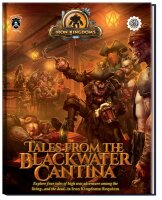 Iron Kingdoms RPG: Requiem Tales from the Blackwater...
