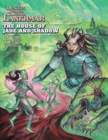Dungeon Crawl Classics: Lankhmar 15 - The House of Jade...