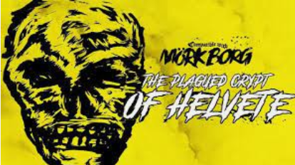 Mörk Borg RPG: The Plagued Crypt of Helvete Reprint (EN)