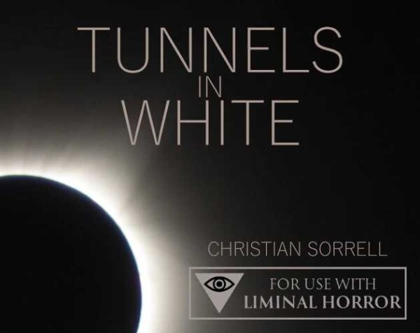 Liminal Horror RPG: Tunnels in White (EN)