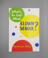 Whats So Cool About Clown School RPG Reprint (EN)
