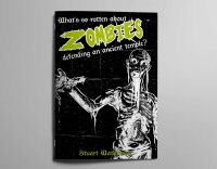 Whats So Rotten About Zombies Defending An Ancient...