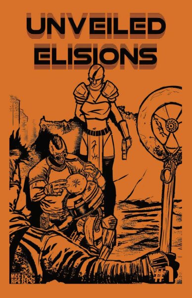 DCC/MCC RPG: Unveiled Elisions Issue #1 (EN)