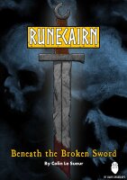 Runecairn RPG: Beneath the Broken Sword (EN)