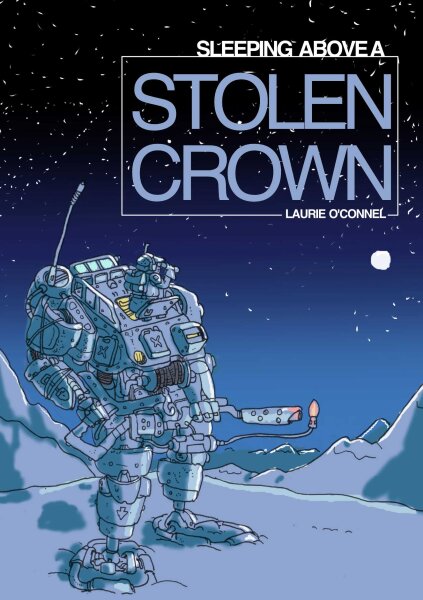 Lancer RPG: Sleeping Above a Stolen Crown Reprint (EN)