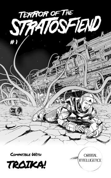 Troika RPG: Terror of the Stratosfiend #1 (EN)