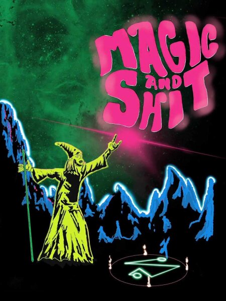 Magic & Shit (EN)