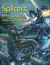 Splicers RPG: I Am Legion Adventure Sourcebook (EN)