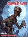 Dead Reign RPG: Sourcebook 5 - Graveyard Earth (EN)