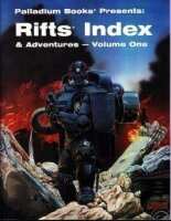 Rifts RPG: Index & Adventures - Volume I (EN)