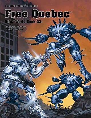 Rifts RPG: World Book 22 - Free Quebec (EN)