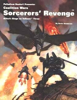Rifts RPG: Coalition Wars Siege on Tolkeen 3 - Sorcerers Revenge (EN)