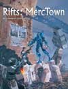 Rifts RPG: MercTown (EN)
