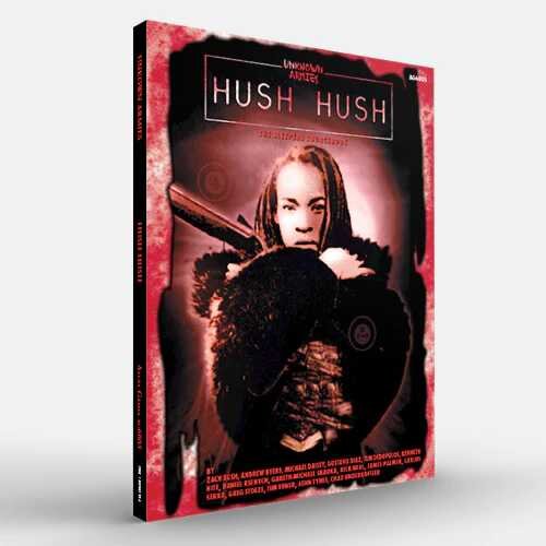 Unknown Armies RPG: Hush Hush 1E (EN)