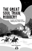 The Great Soul Train Robbery RPG (EN)