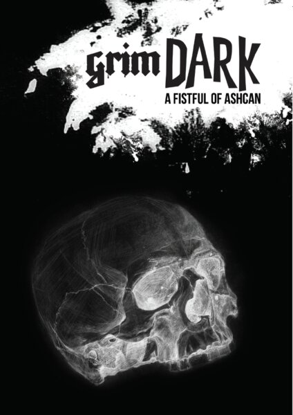 grimDARK RPG: A Fistful of Ashcan Edition (EN)