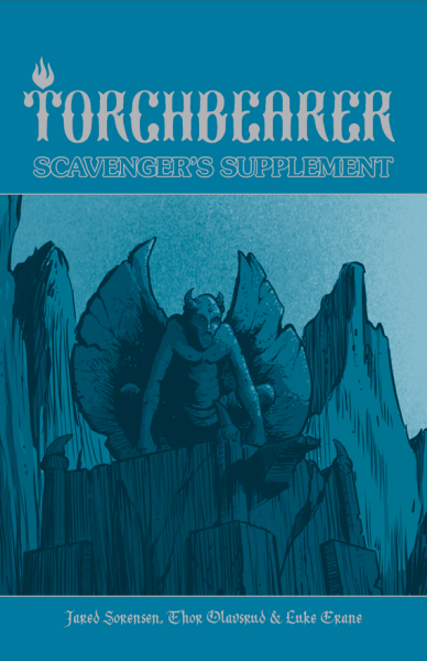 Burning Wheel Torchbearer RPG: 2nd Edition Scavengers Supplement (EN)