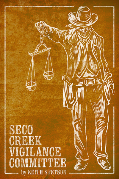 Seco Creek Vigilance Committee RPG (EN)