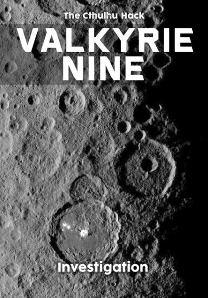 The Cthulhu Hack RPG: Valkyrie Nine OOS (EN)
