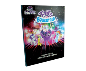 My Little Pony Tails of Equestria RPG: Official Movie Sourcebook (RHL440310) (EN)