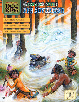Greenwood of the Fey Sovereign (Licensed DCC RPG: Adv. & Supp.) (EN)