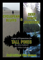 Tall Pines RPG: Cyclopean Bluffs & Deep Space...