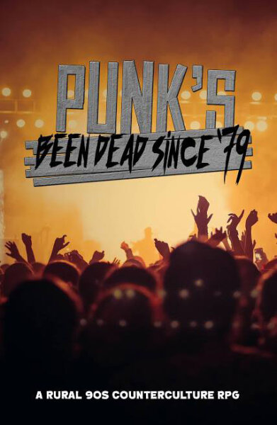 Punks Been Dead Since 79 RPG (EN)