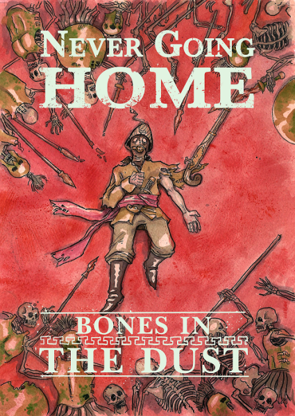Never Going Home RPG: Bones in the Dust (EN)
