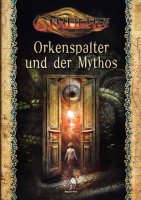 Cthulhu: Orkenspalter und der Mythos (Softcover) (DE)