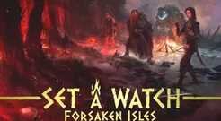 Set a Watch - Forsaken Isles (EN)