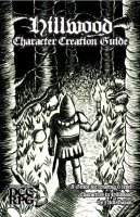 DCC RPG: Hillwood Character Creation Guide (EN)