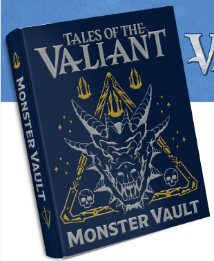 Tales of the Valiant RPG: Monster Vault Limited Edition (EN)