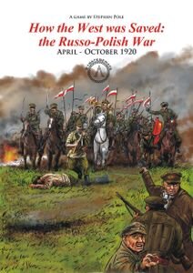 How the West was Saved: The Russo-Polish War 1920 (EN)