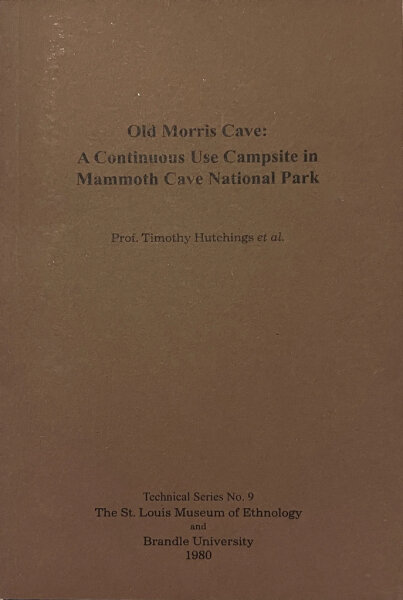 Thousand Year Old Campfire or Old Morris Cave (EN)