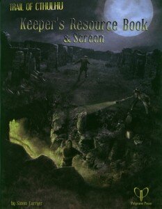 The Trail of Cthulhu RPG: Keepers Resource Book and Screen Reprint (EN)