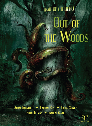 The Trail of Cthulhu RPG: Out of the Woods (EN)