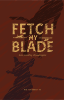 Fetch my Blade RPG (EN)
