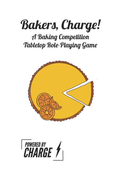Bakers Charge! A Baking Competion RPG (EN)