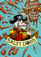 Salty Dogs: Mythical Beasts And The Poopie Hand (EN)