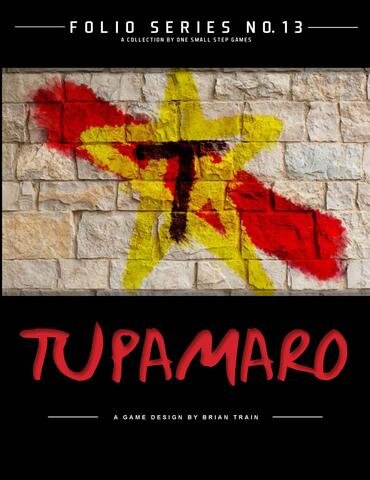 Folio Series: 13 - Tupamaro (EN)