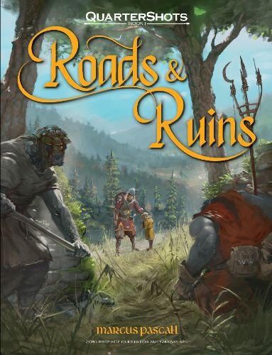 Quartershots: Book 1 - Roads & Ruins (EN)