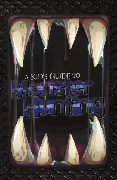 PIP System: A Kids Guide to Monster Hunting (EN)