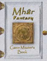 Mhar Fantasy RPG: Gamemasters Handbook (EN)