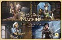 City of the Great Machine: Escalation (EN)