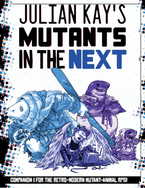 Mutants in the Now RPG: Mutants in the Next (EN)