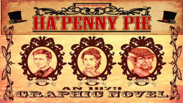 1879: Ha´Penny Pie Graphic Novel - The Case of the Corrupted Carnivorous Collector (EN)